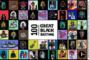 Celebrating Black History Month with 100 Great Black Britons