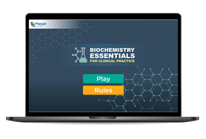 Biochemistry Essentials for Clinical Practice - ZeST digital multiplayer