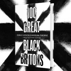 100 Great Black Britons